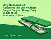 Why Do Industrial Adhesives Fail Easily While Others Support Heavy-Duty Loads of Hundreds of Tons